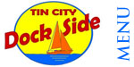 Tin City Dock Side Menu 